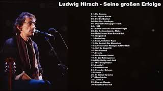 Ludwig Hirsch - Seine großen Erfolge