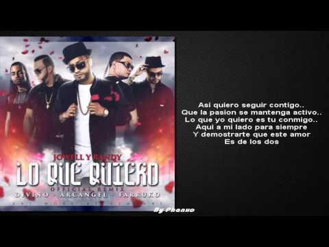 Lo Que Quiero (Remix) |Letra| - Jowell y Randy Ft. Divino Arcangel & Farruko 2015