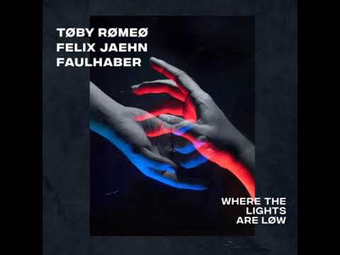 Tøby Rømeo & Felix Jaehn & Faulhaber - Where The Lights Are Løw (Official Audio)