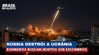 Rússia lança ataque devastador contra a Ucrânia e deixa rastro de destruição | Brasil em Alerta