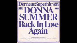 Donna Summer- Back In Love Again-(Single Version with Fadeout)