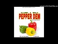 Dj Larry Ft Real K Pepper Dem