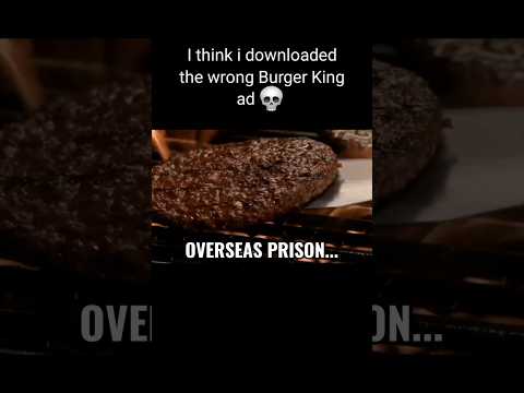 Anúncio banido do Burger King pt.6