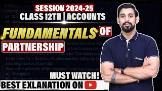 Fundamentals - Partnership | Chapter 1 | Accountancy Class 12 | Easiest way