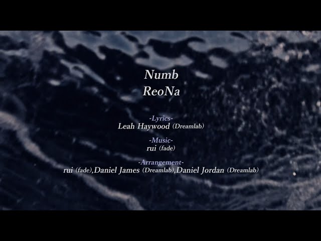ReoNa、ニューシングル「Alive」シングルCDリリース&配信スタート!& 収録楽曲「Numb」リリックビデオをYouTube公開! 18 YouTubeサムネイル