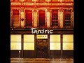 Tantric - Hey Now