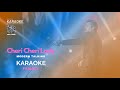 KARAOKE - CHERI CHERI LADY (FEMALE) | Modern Talking