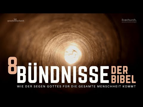 8 Bündnisse der Bibel 6 - Der Landbund (Palästinas Bund) (10.00 Uhr)