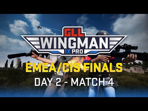 GLL Wingman IX Pro - EMEA/CIS Finals Day 2 - Match 4