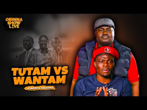 Obinna Show Live: Tutam vs Watam | Raila Joins UDA? ODM Losing Popularity | Gaucho & Joakim