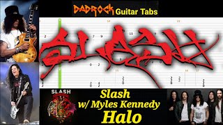 Halo - Slash w/ Myles Kennedy - Guitar + Bass TABS Lesson