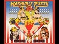 NASHVILLE PUSSY · Lazy White Boy