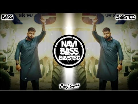 Panj Satt [Bass Boosted] Gulab Sidhu | Latest Punjabi Song 2023 | NAVI BASS BOOSTED