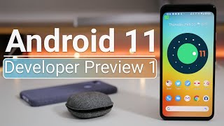 Android 11 Developer Preview 1 is Out! - What&#039;s New?
