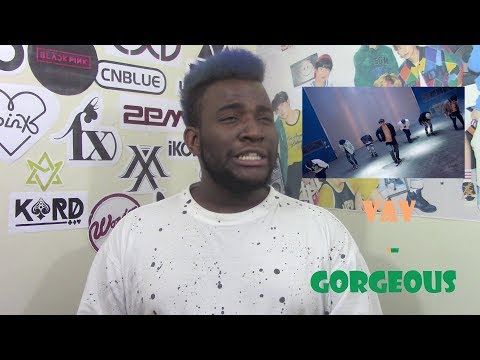 VAV - GORGEOUS MV Reaction