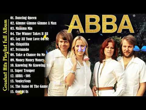 A B B A Greatest Hits Full Album 2025 ~ The Winner Takes It All, Chiquitita, Dancing Queen