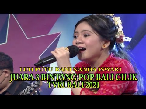 GRAND FINAL BINTANG POP BALI CILIK 2021// RANI NANDA ISWARI JUARA 3