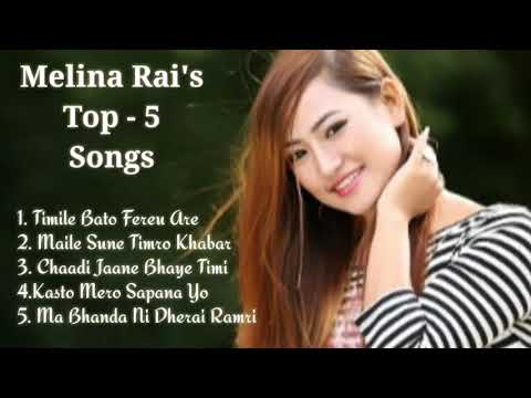 Melina Rai's Top 5 Collection Songs