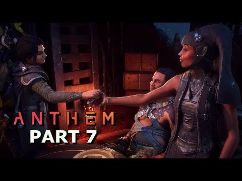 ANTHEM Gameplay Walkthrough Part 7 - The Reunion (1080 HD 60FPS)