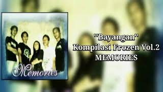 Download lagu Memories - Bayangan mp3