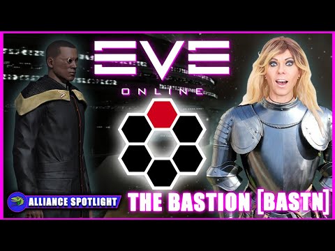 Eve Online ALLIANCE SPOTLIGHT: THE BASTION with Carneros