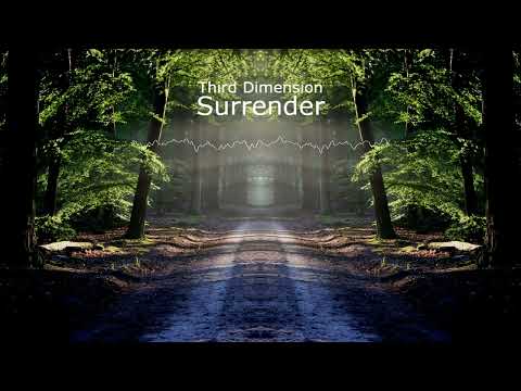 🎵​🎶​Third Dimension - Surrender (feat. Marcel Aquila)🎵​🎶​