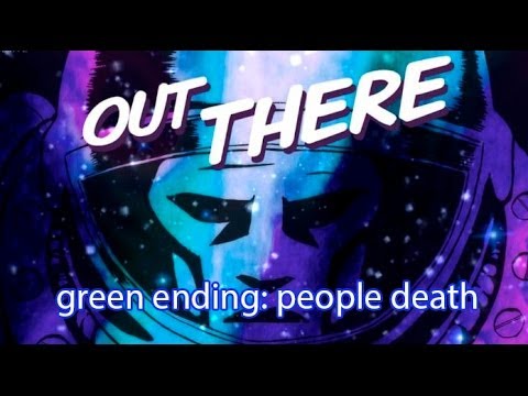 Out There: The blue ending