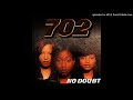 702 - Not Gonna