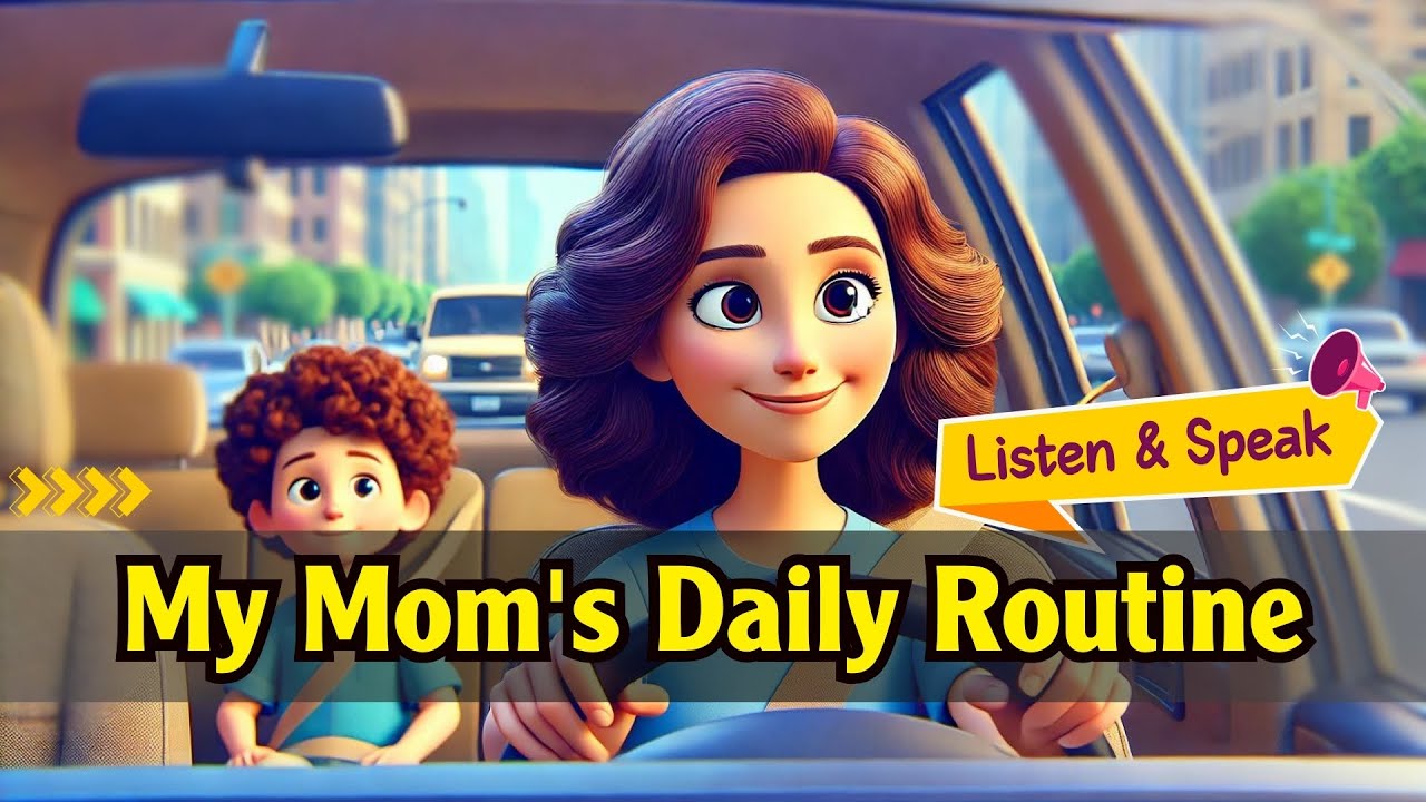 My Mom's Daily Routine | Learn English Through Story | English Vocabulary