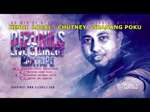DJ ZUNILS LIVE & DIRECT MIXTAPE 2020 - PART 2 (HINDI LOCAL - CHUTNEY LEVEL)