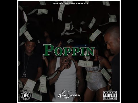 RonSwaan - Poppin (Official Audio)