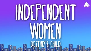 Destiny&#39;s Child - Independent Women Part I (Lyrics)
