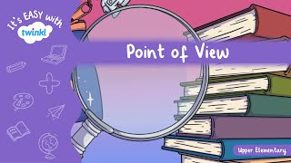 Point of View | 1st, 2nd, and 3rd Person Explained | It's Easy With Twinkl | Twinkl USA