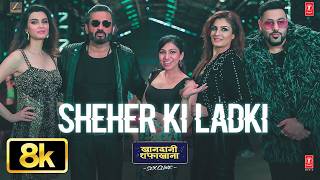 Download lagu Sheher Ki Ladki 8K Song | Khandaani Shafakhana | Tanishk Bagchi, Badshah, Tulsi Kumar, Diana Penty mp3 Download lagu Sheher Ki Ladki 8K Song | Khandaani Shafakhana | Tanishk Bagchi, Badshah, Tulsi Kumar, Diana Penty mp3