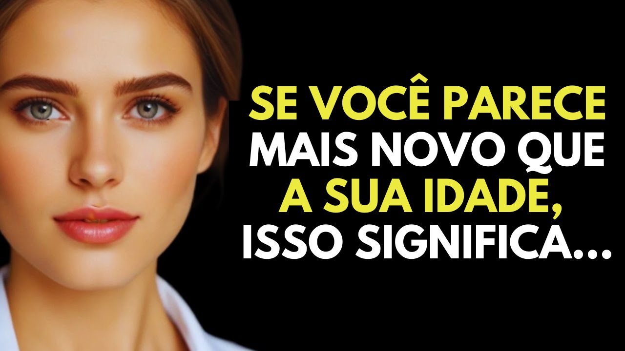 7 Razões Ocultas Pelas Quais Você Parece Mais Jovem do Que Sua Idade | ESTOICISMO