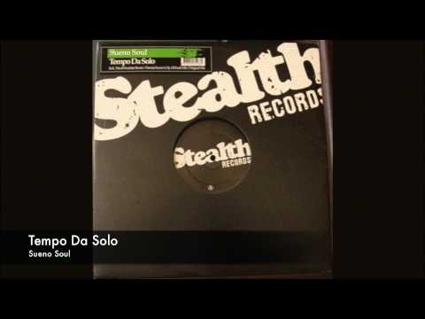 Sueno Soul - Tempo Da Solo