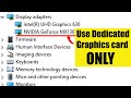 HOW TO FORCE WINDOWS TO USE YOUR DEDICATED GPU