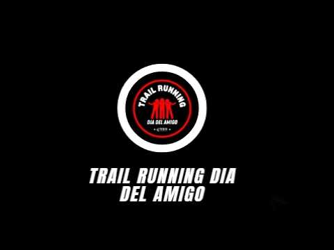 TRAIL RUNNING DÍA DEL AMIGO 2026