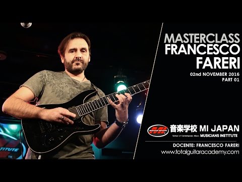 Francesco Fareri: Musicians Institute / Seminar (part 1)