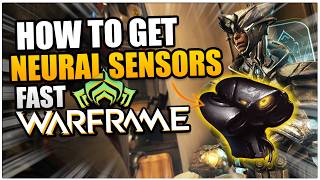 How To Farm Neural Sensors In Warframe | Beginners guide
