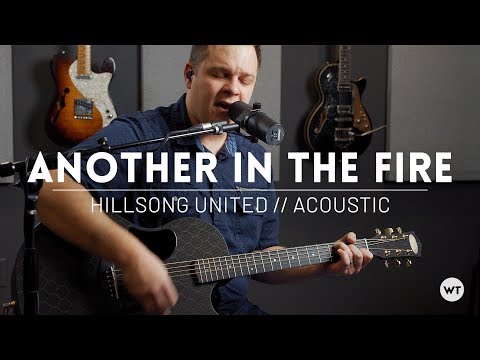 Another In The Fire - Hillsong United