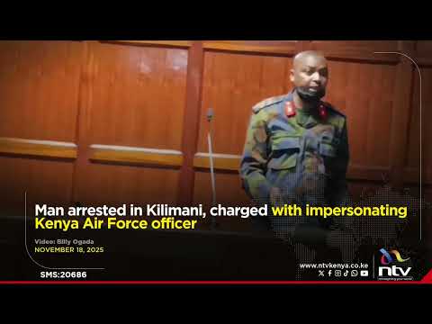 Man arrested in Kilimani, charged with impersonating Kenya Air Force officer