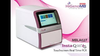 Insta-Q96® AG Series: Advanced Touchscreen RTPCR System