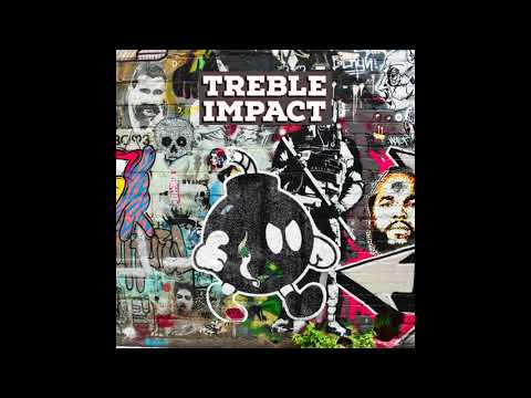 Treble Impact ft Tha Suspect -  I Just Wanna Rock