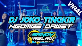 Download lagu Dj Joko Tingkir Ngombe Dawet By Sandy Aslan... mp3