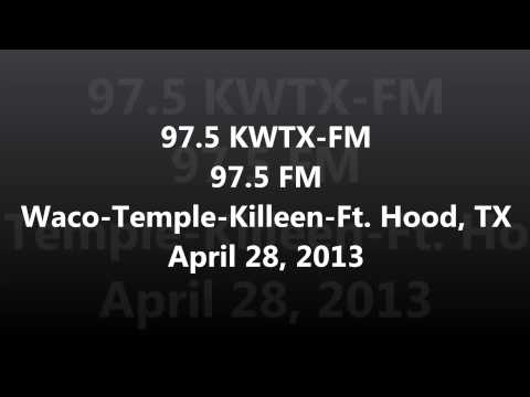 Aircheck - 97.5 KWTX-FM 97.5 FM Waco-Temple-Killeen-Fort Hood, TX 04-28-2013