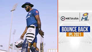 Bounce Back | वापसी | IPL 2021