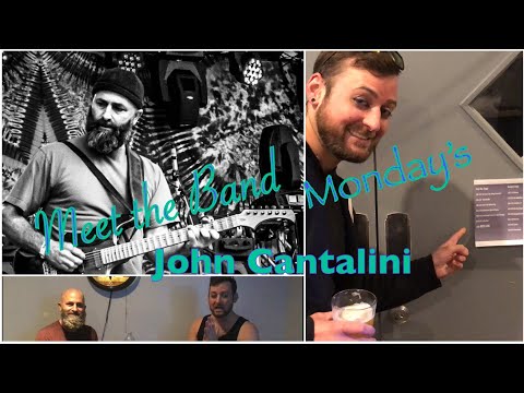 John Cantalini- Meet The Band (October 7, 2019)