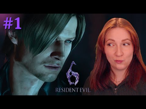 It's Leon time! | FIRST TIME PLAYING Resident Evil 6 (Leon) #1