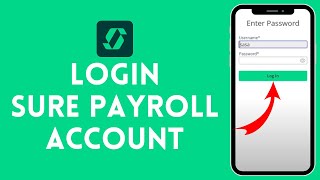 How to Login to Sure Payroll Account 2024 | Sign In to Sure Payroll Account
